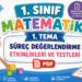 MEB müfredatına uygun 1. sınıf matematik 1. tema süreç değerlendirme formları ve uzamsal ilişkiler çalışma kağıdı PDF indir