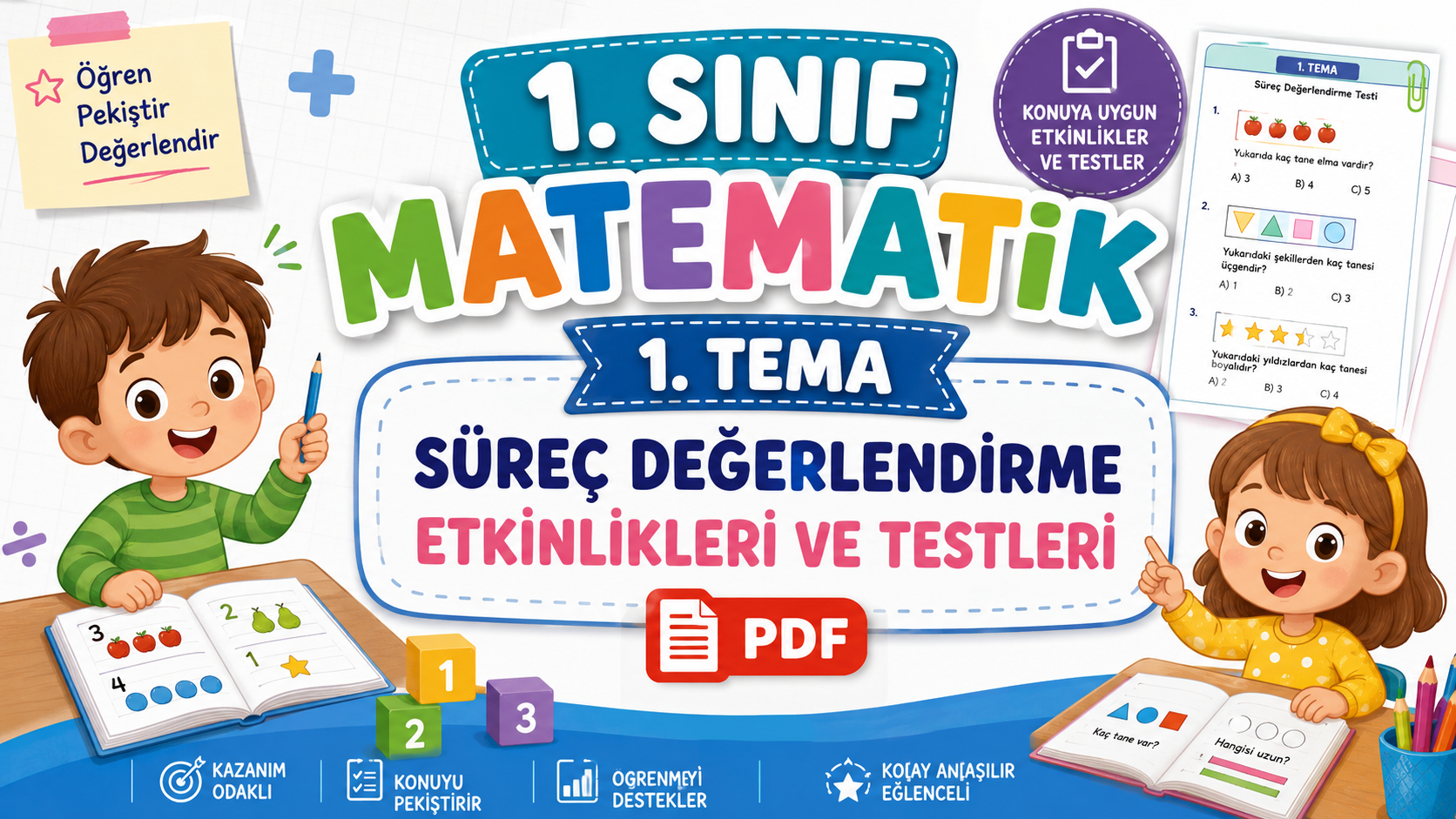 MEB müfredatına uygun 1. sınıf matematik 1. tema süreç değerlendirme formları ve uzamsal ilişkiler çalışma kağıdı PDF indir